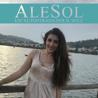 Alesol - Un'autostrada per il sole (Radio Date: 15-06-2018)