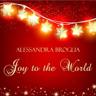 Alessandra Broglia - Joy to the World (Radio Date: 01-12-2014)