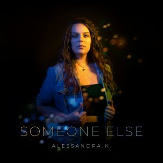 Alessandra K. - Someone Else (Radio Date: 26-09-2021)