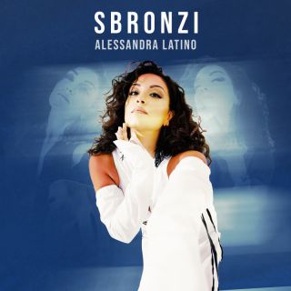 Alessandra Latino - Sbronzi (Radio Date: 16-12-2022)
