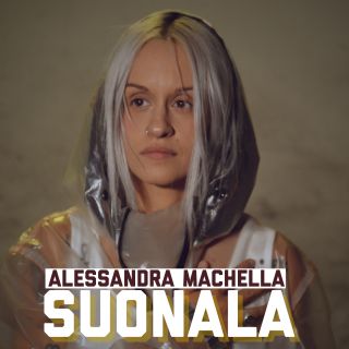 Alessandra Machella - Suonala (Radio Date: 06-12-2019)