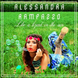 Alessandra Rampazzo - Like a Lizard in the Sun (Radio Date: 31-08-2016)