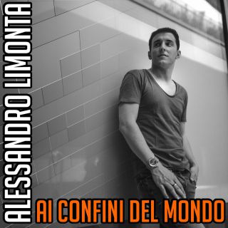 Alessandro Limonta - Ai confini del mondo (Follow Through) (Radio Date: 07-07-2017)