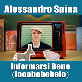 Alessandro Spina - Informarsi Bene (IooBeBeBeIo) (Radio Date: 14-10-2022)