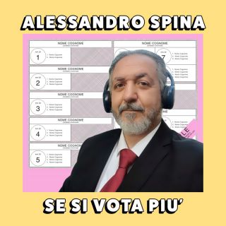 Alessandro Spina - Se Si Vota Più (Radio Date: 04-08-2023)