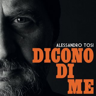ALESSANDRO TOSI - Dicono di me (Radio Date: 23-01-2023)