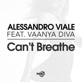 Alessandro Viale - Can't Breathe (feat. Vaanya Diva)