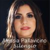 ALESSIA PALLAVICINO - Silenzio