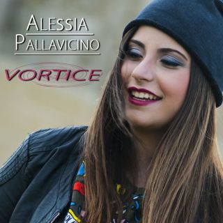 Alessia Pallavicino - Vortice (Radio Date: 01-06-2018)