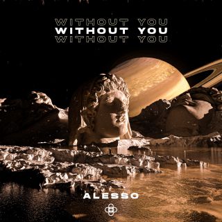 Alesso - Without You (Radio Date: 09-06-2023)