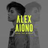 ALEX AIONO - Work the Middle