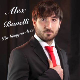 Alex Banelli - Ho bisogno di te (Radio Date: 10-11-2022)