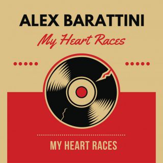 Alex Barattini - My Heart Races (Radio Date: 02-04-2024)