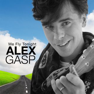 Alex Gasp - We Fly Tonight (Radio Date: 05-06-2015)