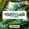 ALEX GAUDINO & NARI - Together (feat. Pope)
