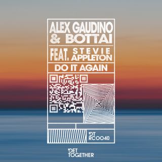 Alex Gaudino & Bottai - Do It Again (feat. Stevie Appleton) (Radio Date: 23-07-2021)