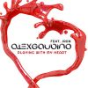 ALEX GAUDINO - Playing With My Heart (feat. JRDN)