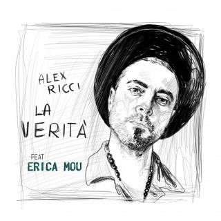 Alex Ricci - La Verità (feat. Erica Mou) (Radio Date: 03-12-2021)
