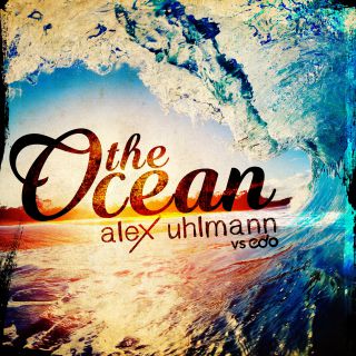 Alex Uhlmann Vs E.d.o. - The Ocean (Radio Date: 14-07-2017)