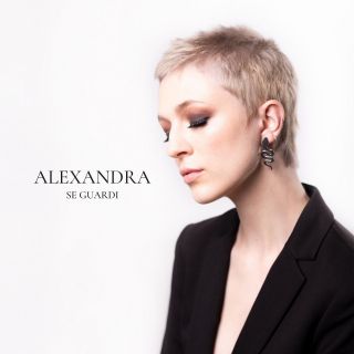 Alexandra - Se Guardi (Radio Date: 23-06-2020)