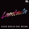 ALEXIE DIVELLO - Lambada (feat. Milena)