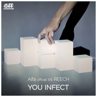 Alfa Official Vs Reech - You Infect (Radio Date: 14-04-2015)
