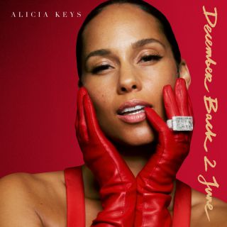 Alicia Keys - December Back 2 June (Radio Date: 04-11-2022)