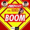 ALIEN CUT - Boom (feat. Renèe)
