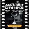 ANDREA BELLI, DAVE ROY BLAND, KAROL DIAC - All Night Drinks