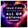 SEAN FINN - All or Nothing (feat. Amanda Wilson)
