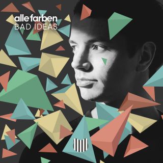 Alle Farben - Bad Ideas (Radio Date: 14-10-2016)