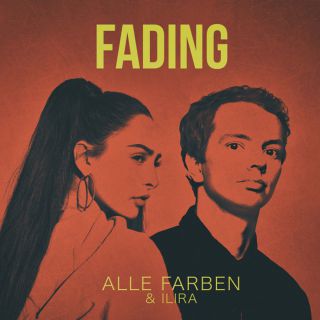 Alle Farben & Ilira - Fading (Radio Date: 23-11-2018)