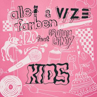 Alle Farben, Vize & Graham Candy - Kids (Radio Date: 05-06-2020)