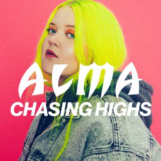 Alma - Chasing Highs (Radio Date: 07-04-2017)