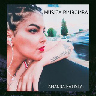 Amanda Batista - Musica Rimbomba (Radio Date: 13-07-2022)