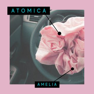Amelia - Atomica (Radio Date: 14-06-2019)