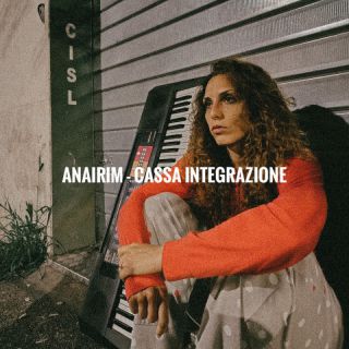AnairiM - Cassa integrazione (Radio Date: 23-06-2023)