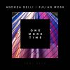 ANDREA BELLI & JULIAN MOSS - One More Time (feat. Elle)