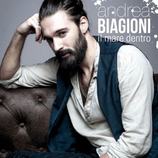 Andrea Biagioni - Il Mare Dentro (Radio Date: 09-12-2016)