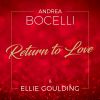 ANDREA BOCELLI & ELLIE GOULDING - Return To Love