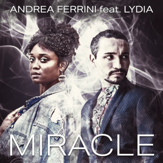 Andrea Ferrini - Miracle (feat. Lydia) (Radio Date: 03-07-2020)