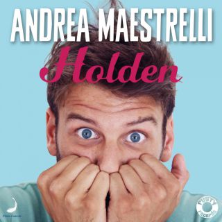 Andrea Maestrelli - Holden (Radio Date: 27-02-2015)