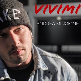 Andrea Mingione - Vivimi (Radio Date: 11-12-2020)