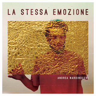 Andrea Nardinocchi - La stessa emozione (Radio Date: 29-05-2020)