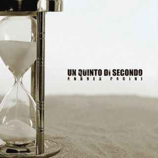Andrea Pacini - Un quinto di secondo (Radio Date: 20-10-2023)