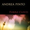 ANDREA PINTO - Purple Cloud