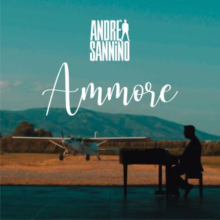 Andrea Sannino - Ammore (Radio Date: 28-06-2021)