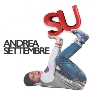 Andrea Settembre - Su (Radio Date: 05-05-2017)