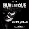 ANDREAS SCHULLER - Burlesque (feat. Klara Ellas)