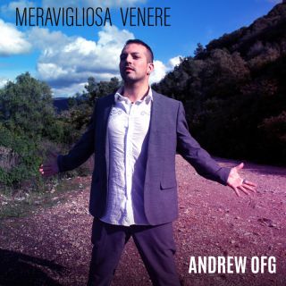 Andrew Ofg - Meravigliosa Venere (Radio Date: 28-01-2022)